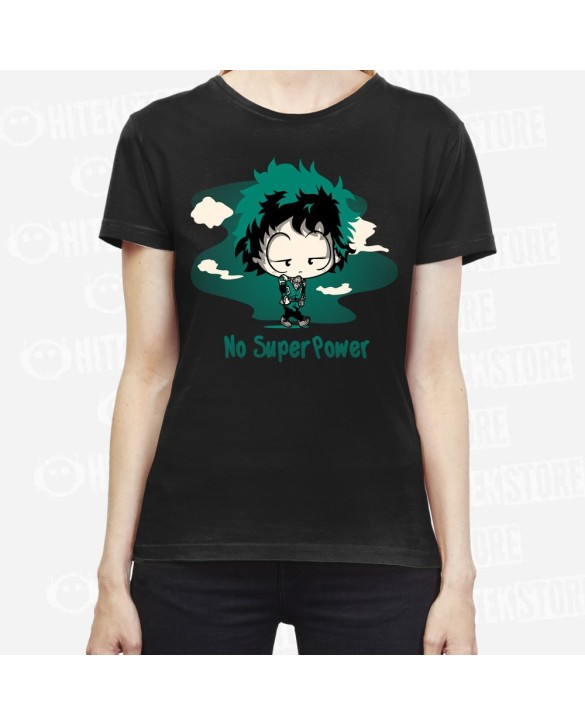 T-Shirt "No super power"