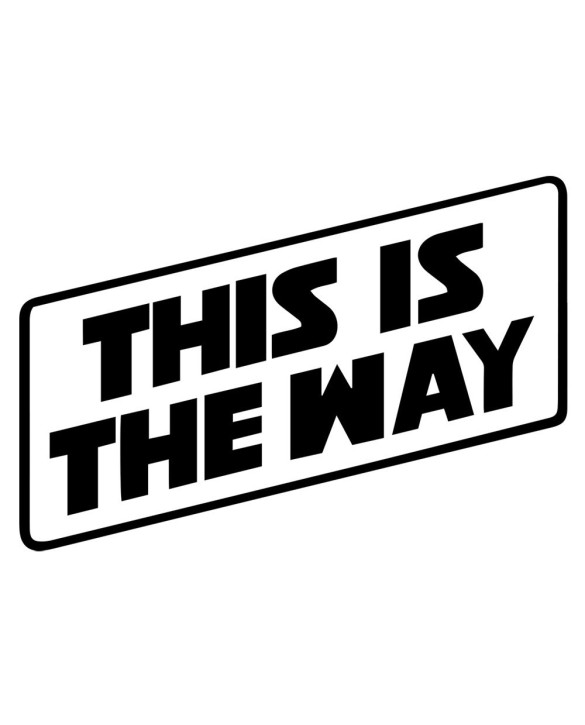 T-shirt "This is the way" Version Blanc