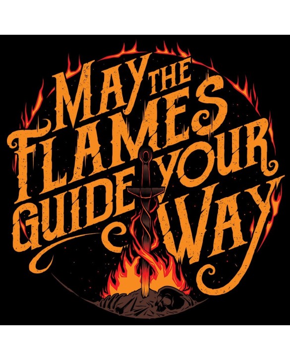 T-Shirt "May the Flames Guide Your Way"